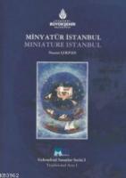 Minyatür İstanbul (Ciltli)