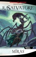 Miras Drizzt Efsanesi 7