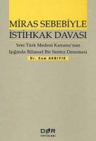 Miras Sebebiyle İstihkak Davası