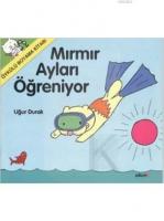 Mırmır Ayları Öğreniyor