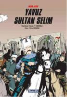 Mısır Fatihi Yavuz Sultan Selim (Ciltli)