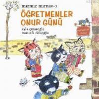 Mızmız Mırnav 3