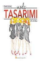 Moda Tasarımı - Stil ve İmaj
