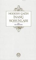 Modern Çağın İnanç Sorunları