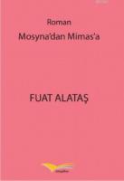 Mosyna'dan Mimas'a