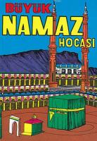 Mufassal ve Tatbikatlı Büyük Namaz Hocası