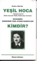Muhammed Şemseddin Yeşil Hazretleri Kimdir?