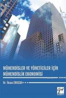 Mühendisler ve Yöneticiler İçin Mühendislik Ekonomisi