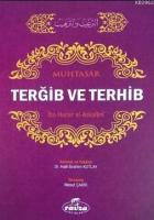 Muhtasar Terğib Ve Terhib (Ciltli)