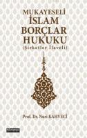 Mukayeseli İslam Borçlar Hukuku