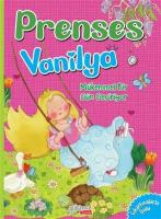 Mükemmel Bir Gün Geçiyor - Prenses Vanilya