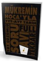 Mükremin Hoca'yla TYT - AYT Tarih Soru Avı 101 Çözümlü Soru