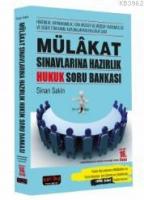 Mülakat Sınavlarına Hazırlık Hukuk Soru Bankası