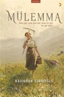 Mülemma Sana gül, sana yine gül, sana bir gül, bir gül daha.