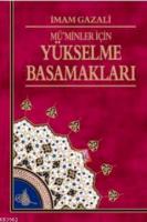 Mü'minler İçin Yükselme Basamakları
