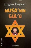 Musa'nın Gül'ü