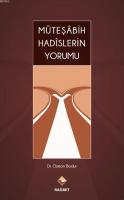 Müteşabih Hadislerin Yorumu