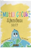 Mutlu Çocuk Ajandası 2017