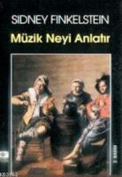 Müzik Neyi Anlatır