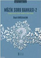 Müzik Soru Bankası - 2