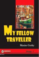 My Fellow Traveler