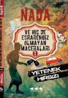 Nada ve Hiç de Esrarengiz Olmayan Maceraları 1
