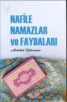 Nafile Namazlar ve Faydaları