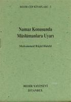 Namaz konusunda Müslümanlara Uyarı