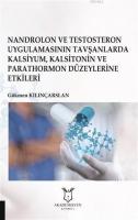Nandrolon ve Testosteron Uygulamasının