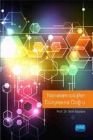 Nanoteknolojiler Dünyasına Doğru