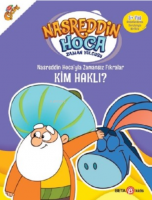 Nasreddin Hoca'yla Zamansız Fıkralar Kim Haklı?