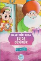Nasrettin Hoca Fıkraları Serisi - Bu da Düşünür