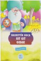 Nasrettin Hoca Fıkraları Serisi - Gıt Gıt Gıdak