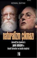 Naturalizm Çıkmazı