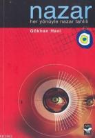 Nazar - Her Yönüyle Nazar Tahlili