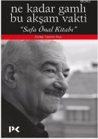 Ne kadar gamlı bu akşam vakti