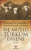 Ne Mutlu Türküm Diyene