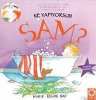 Ne Yapıyorsun Sam?