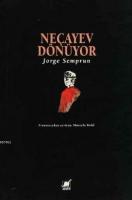 Necayev Dönüyor