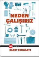 Neden Çalışırız