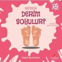 Neden Derim Soyulur?