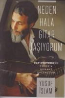 Neden Hala Gitar Taşıyorum