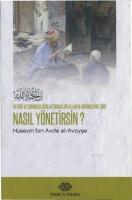 Nefsini ve Sorumluluğun Altındakileri Allah'ın Hükümlerine Göre Nasıl Yönetirsin?