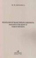 Negotiation Of Transit Pipeline Agreements