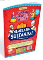 Neme Lazım Sultanım