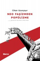 Neo Faşizmden Popülizme