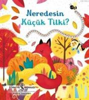 Neredesin Küçük Tilki?