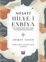 Neşati Hilye-i Enbiya Peygamberlerin Suretlerini Tasvir Eden Manzum Eser
