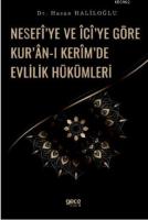 Nesefi'ye ve İci'ye Göre Kur'an - ı Kerim'de Evlilik Hükümleri