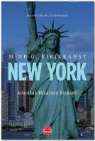 New York - Amerikan Rüyasının Başkenti